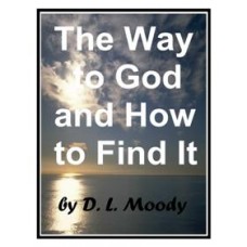 The Way To God And How To Find It  PDF ebook